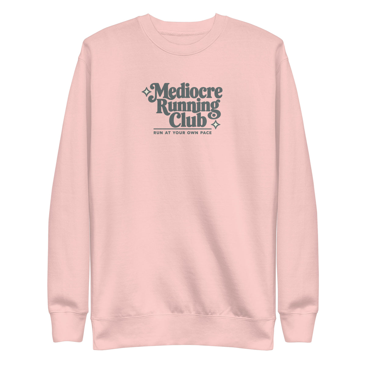 Mediocre Running Club Sweatshirt