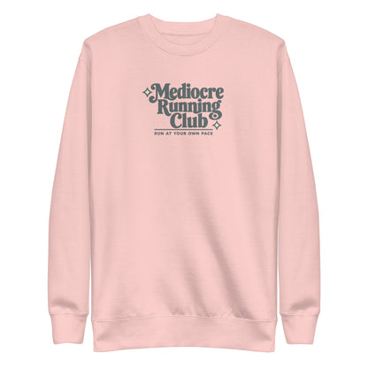 Mediocre Running Club Sweatshirt