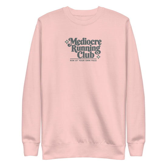 Mediocre Running Club Sweatshirt