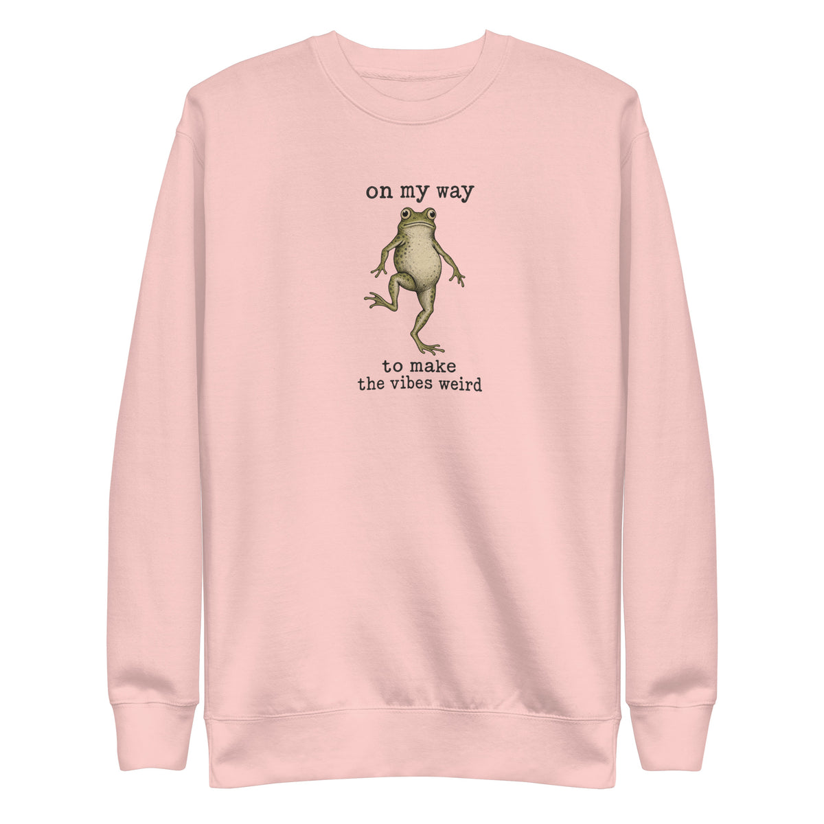 On My Way to Make the Vibes Weird Sweatshirt