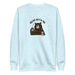 Bear with Me Sweatshirt