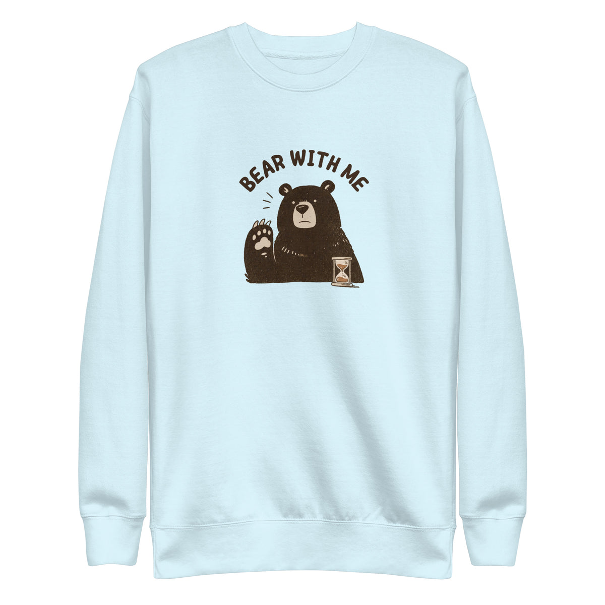 Bear with Me Sweatshirt