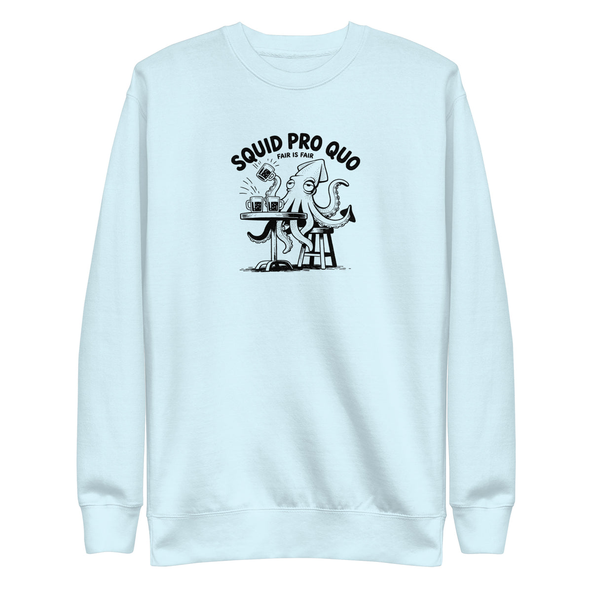 Squid Pro Quo Sweatshirt