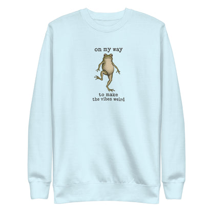 On My Way to Make the Vibes Weird Sweatshirt in Sky Blue, front