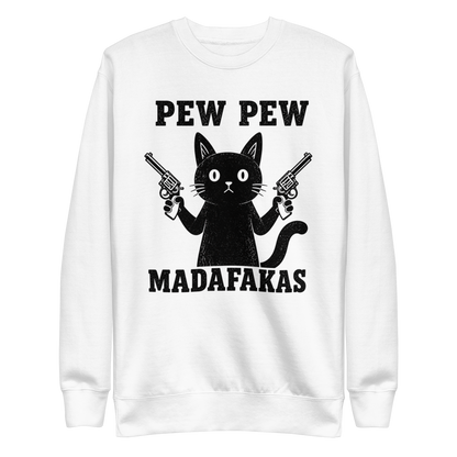 Pew Pew Madafakas Sweatshirt - White
