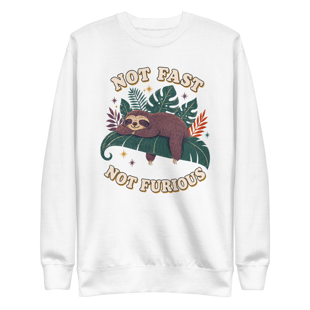 Not Fast Not Furious Sweatshirt - White