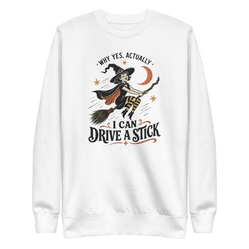 Drive a Stick Witch Sweatshirt - White