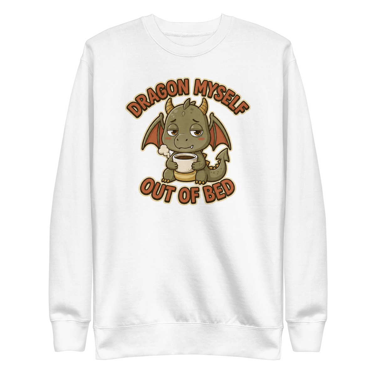 Dragon Myself Out of Bed Sweatshirt - White