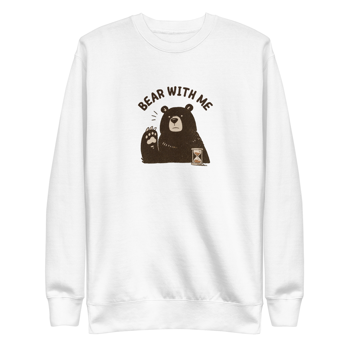 Bear with Me Sweatshirt