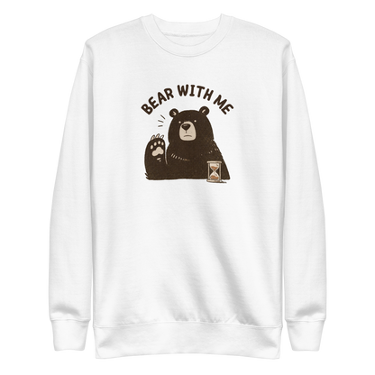 Bear with Me Sweatshirt