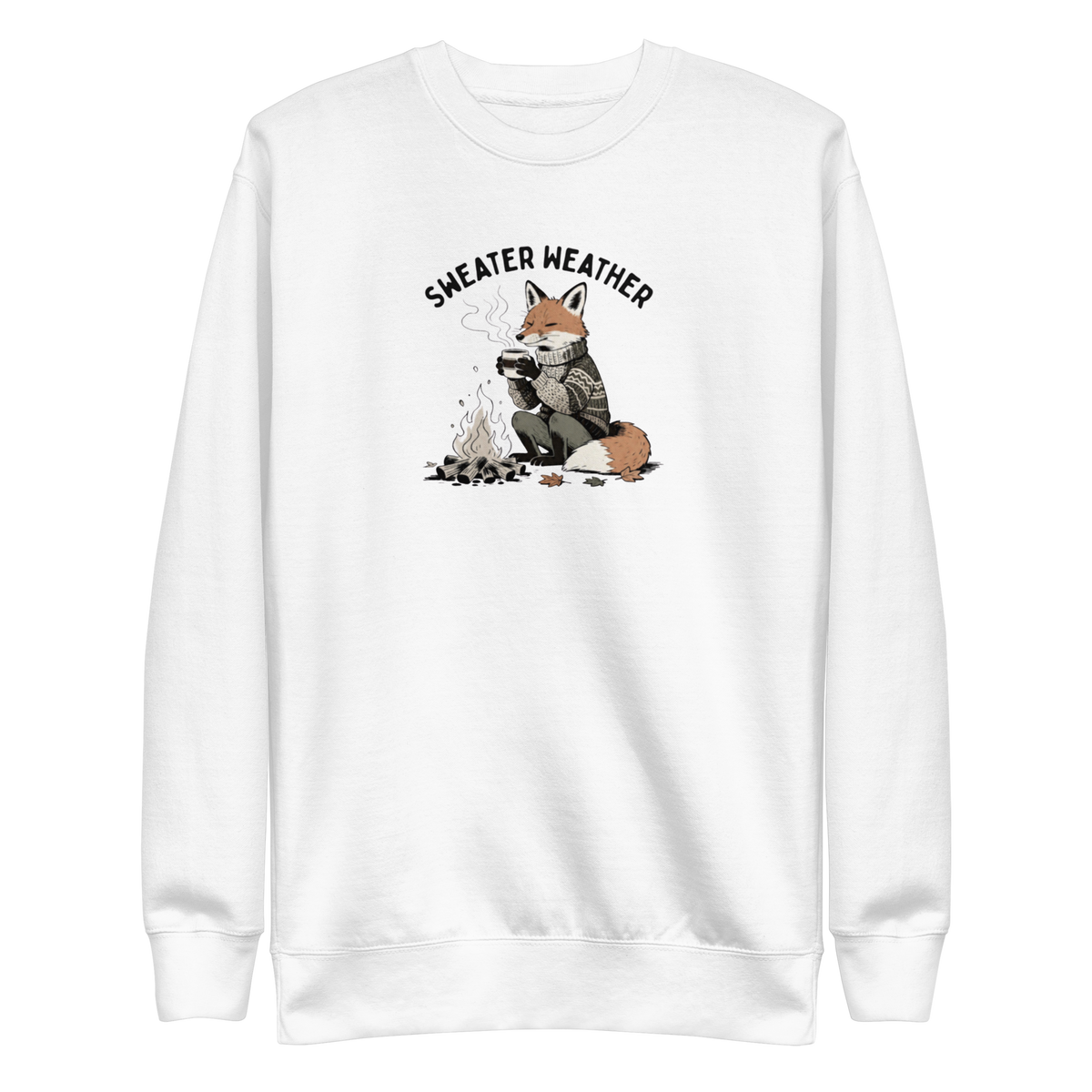 Sweater Weather Sweatshirt
