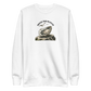 Moister Than an Oyster Sweatshirt