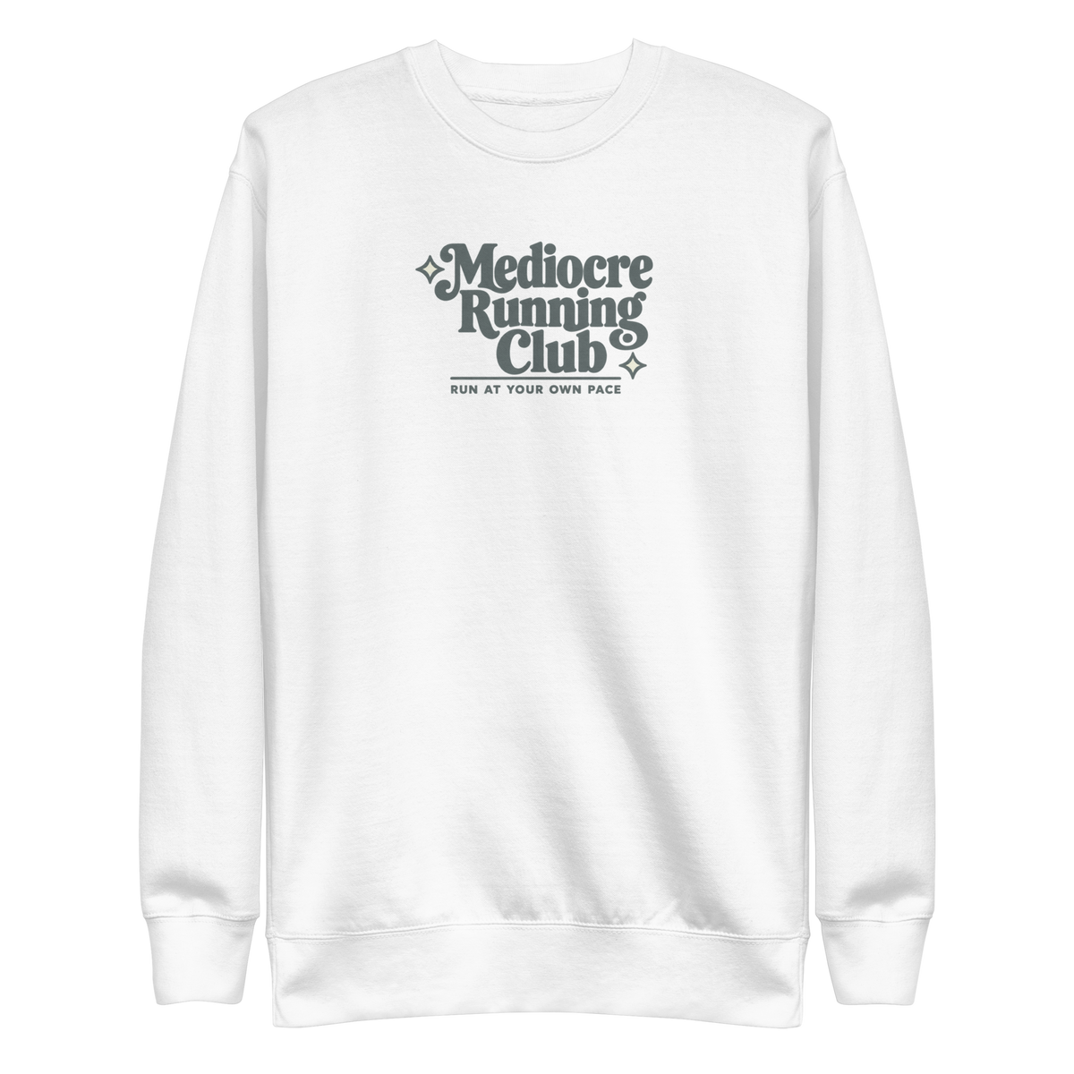 Mediocre Running Club Sweatshirt