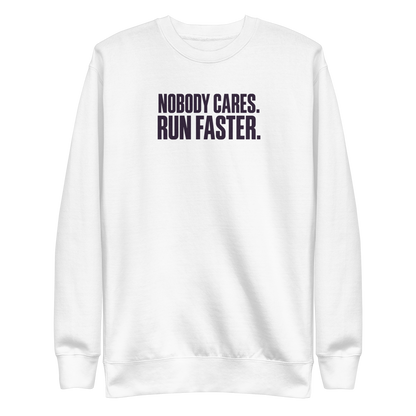Run Faster Sweatshirt