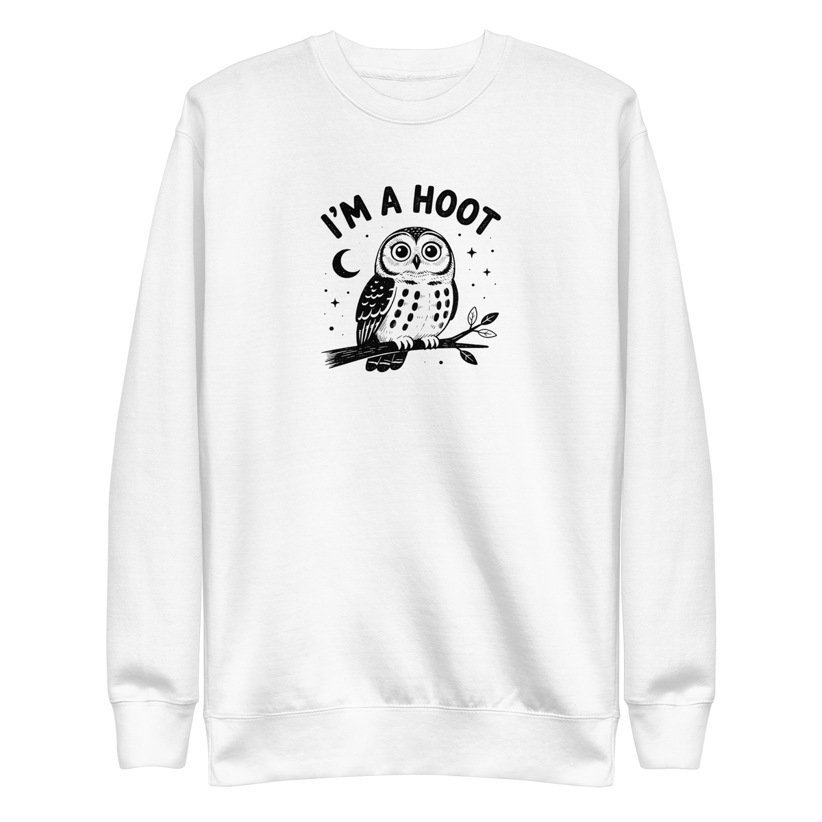I'm a Hoot Sweatshirt