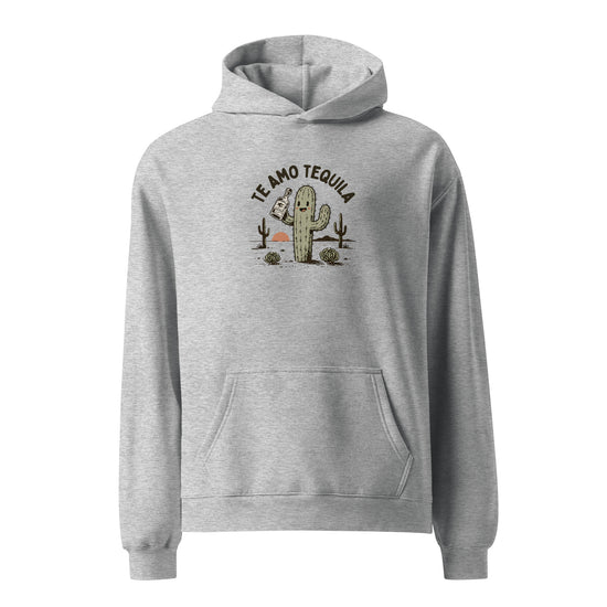 Te Amo Tequila Relaxed Fit Hoodie
