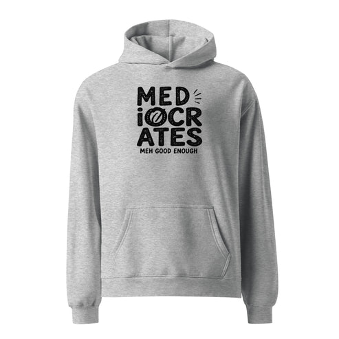 Mediocrates Relaxed Fit Hoodie