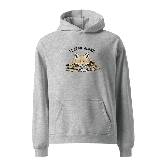 Leaf Me Alone (Fox) Relaxed Fit Hoodie