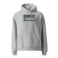 Burpees: Would Not Recommend Relaxed Fit Hoodie