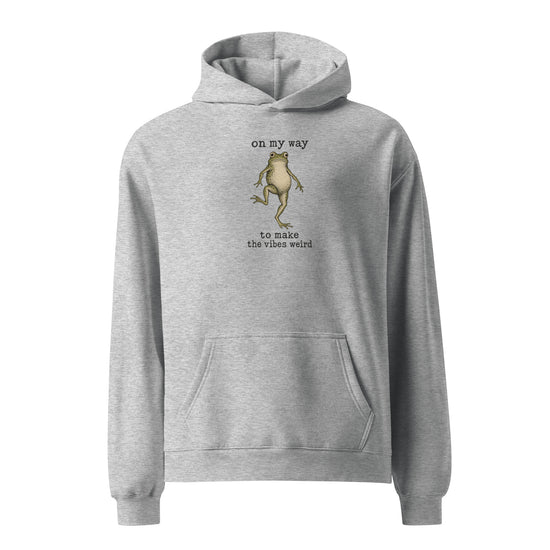 On My Way to Make the Vibes Weird Relaxed Fit Hoodie