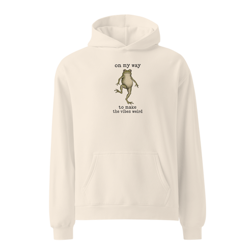 On My Way to Make the Vibes Weird Relaxed Fit Hoodie