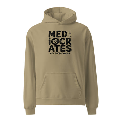Mediocrates Relaxed Fit Hoodie