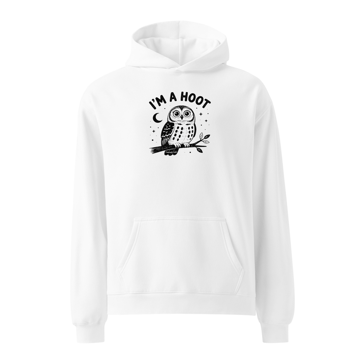 I'm a Hoot Relaxed Fit Hoodie