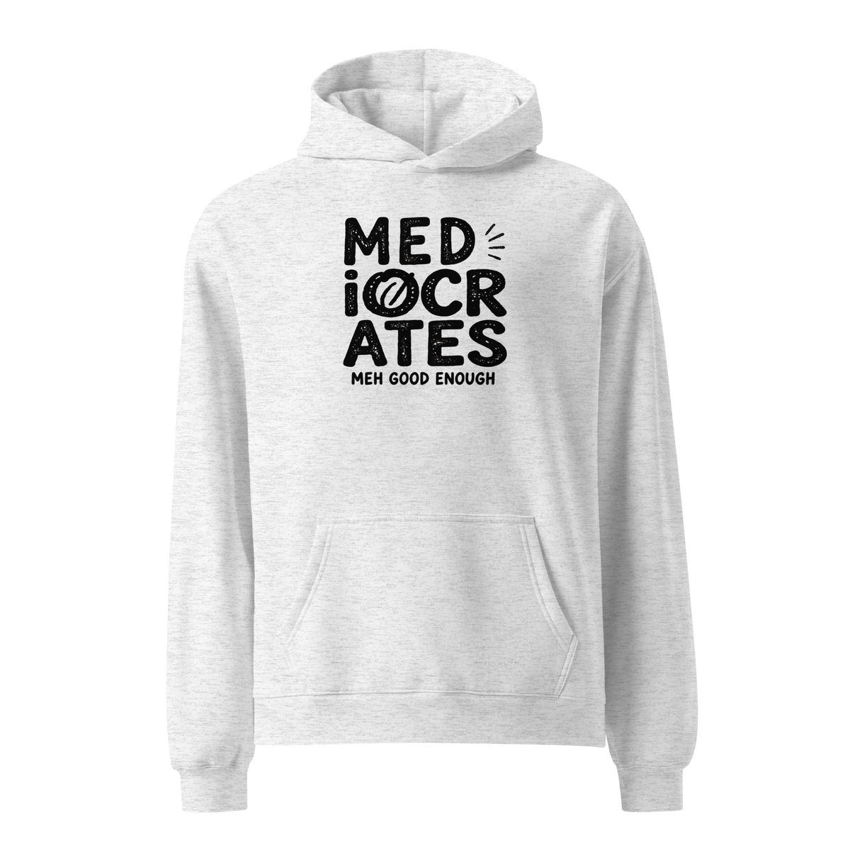 Mediocrates Relaxed Fit Hoodie