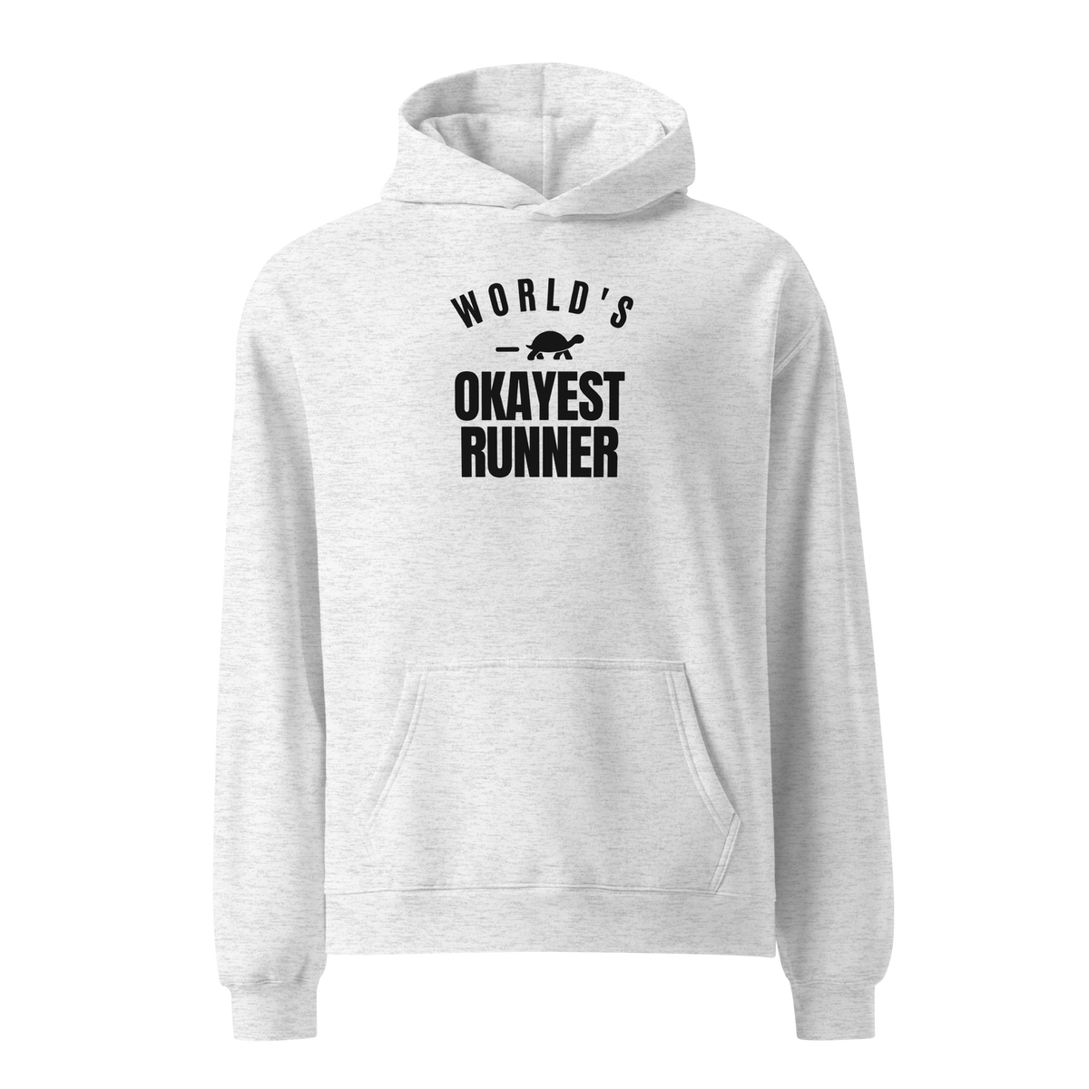 World's Okayest Runner Relaxed Fit Hoodie
