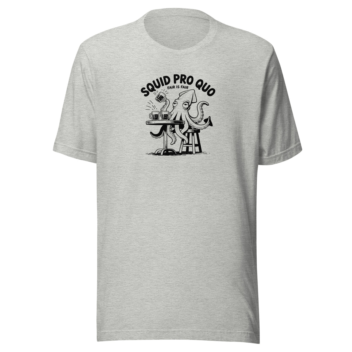 Squid Pro Quo Everyday T-Shirt