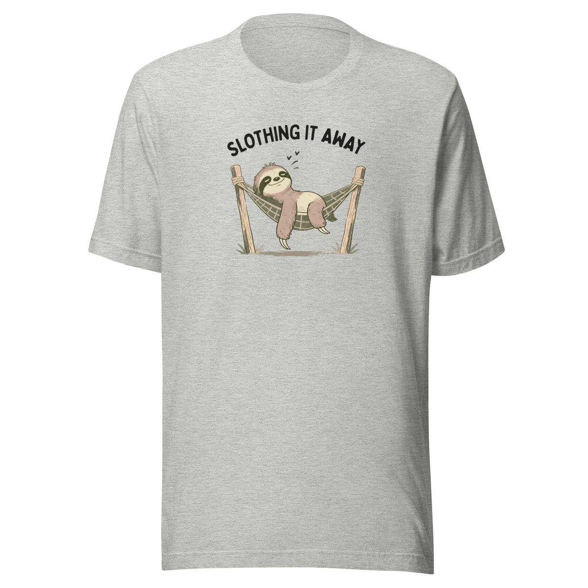 Slothing It Away Everyday T-Shirt