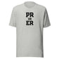 PR or ER Everyday T-Shirt