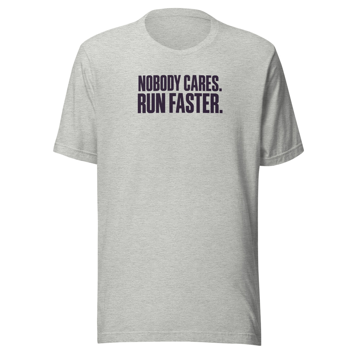 Run Faster Everyday T-Shirt