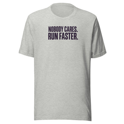 Run Faster Everyday T-Shirt