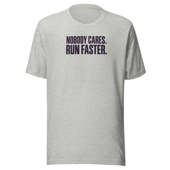 Run Faster Everyday T-Shirt