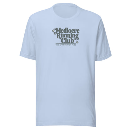 Mediocre Running Club Everyday T-Shirt