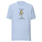 On My Way to Make the Vibes Weird Everyday T-Shirt