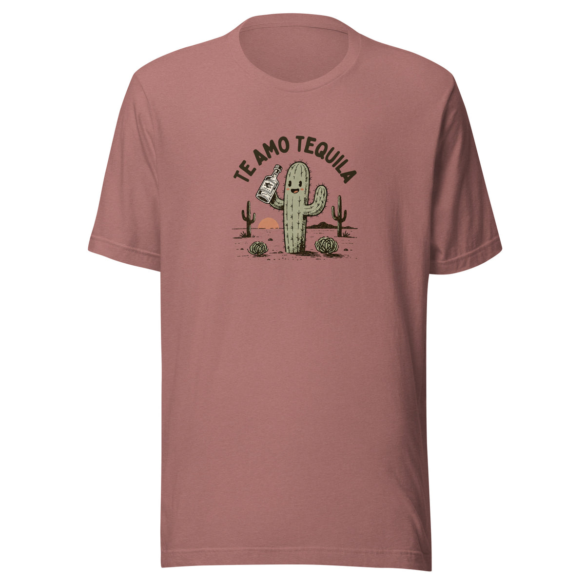 Te Amo Tequila Everyday T-Shirt