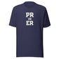 PR or ER Everyday T-Shirt