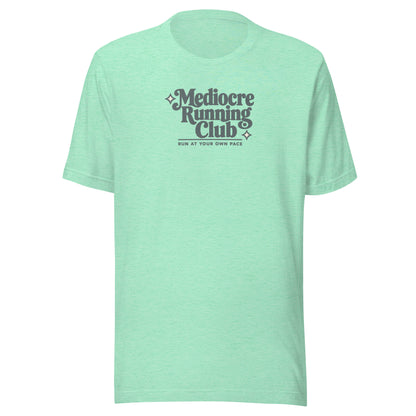 Mediocre Running Club Everyday T-Shirt