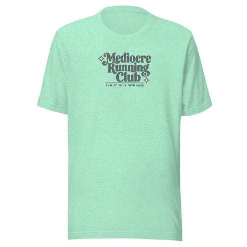 Mediocre Running Club Everyday T-Shirt