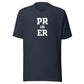 PR or ER Everyday T-Shirt