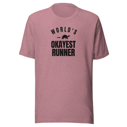 World's Okayest Runner Everyday T-Shirt