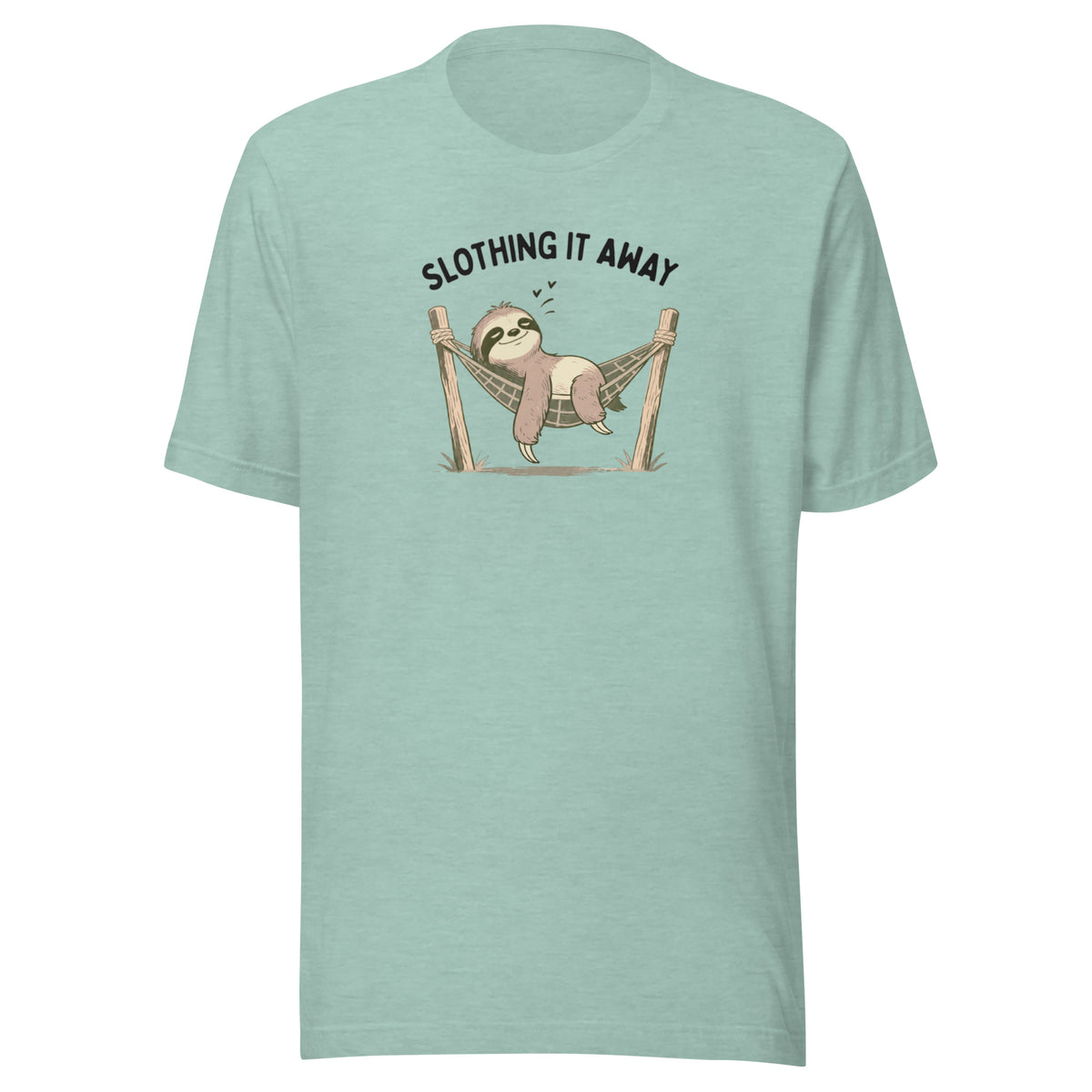 Slothing It Away Everyday T-Shirt