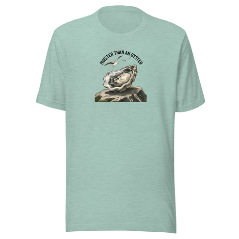 Moister Than an Oyster Everyday T-Shirt