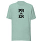 PR or ER Everyday T-Shirt