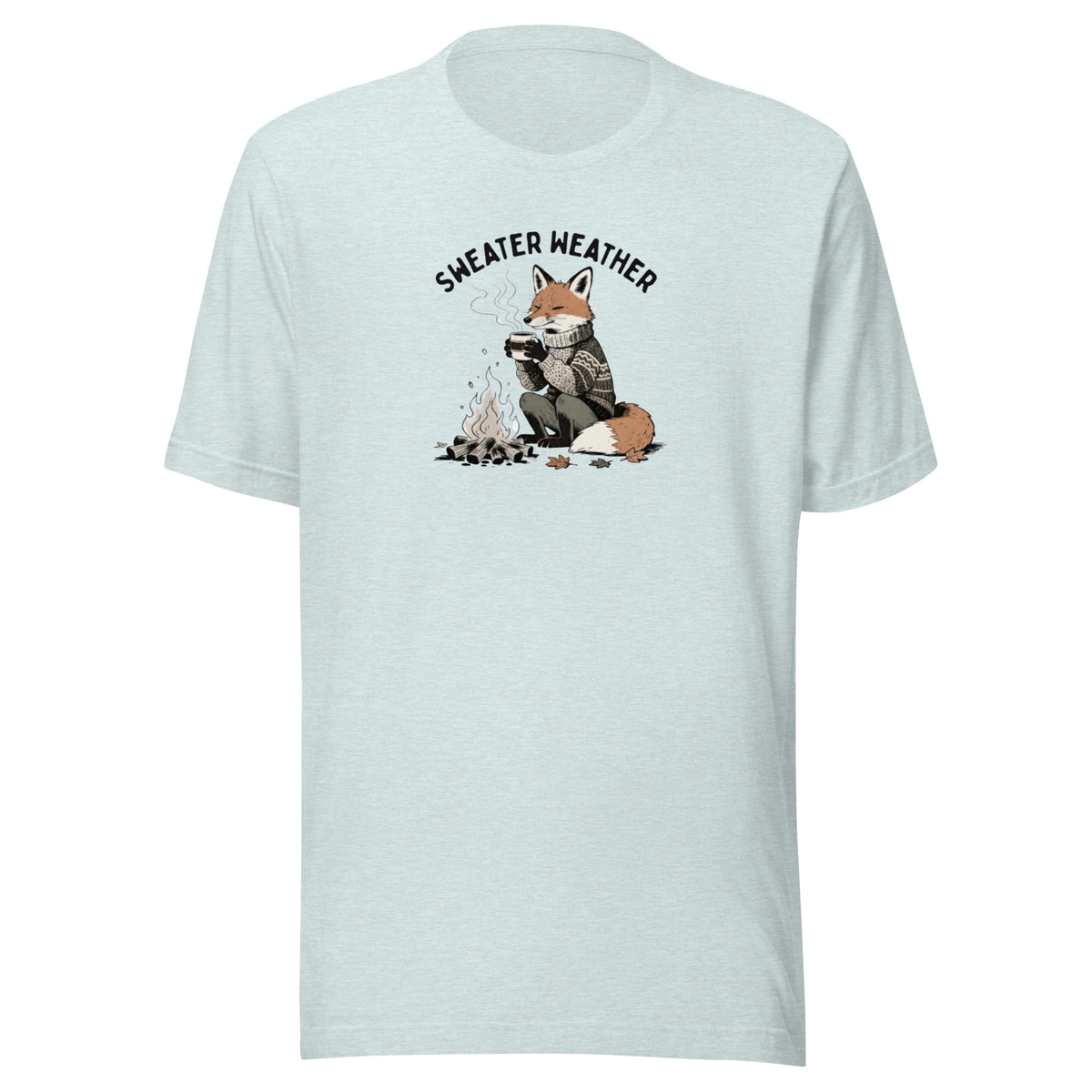 Sweater Weather Everyday T-Shirt