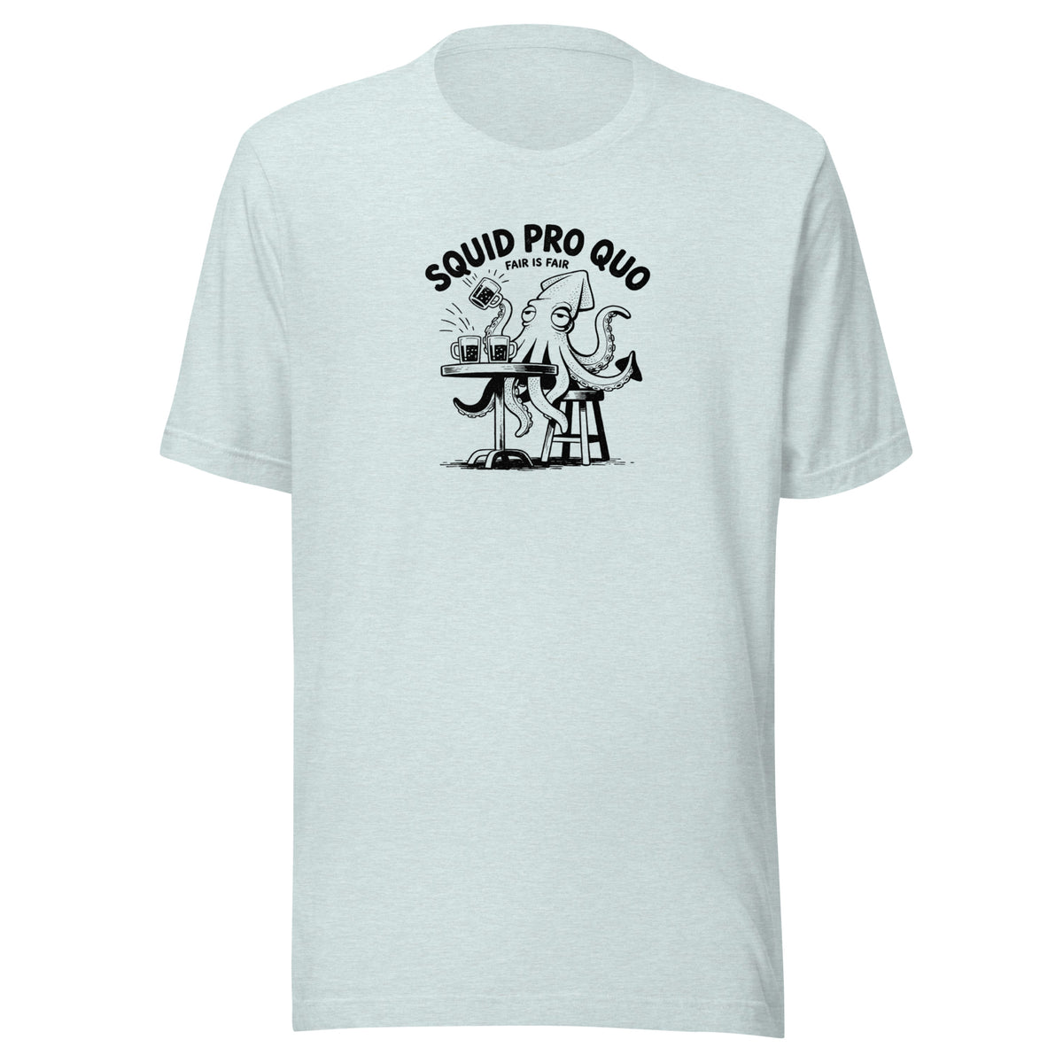 Squid Pro Quo Everyday T-Shirt