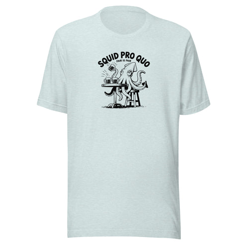 Squid Pro Quo Everyday T-Shirt