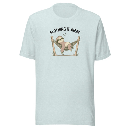 Slothing It Away Everyday T-Shirt